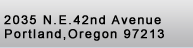 2035 N. E. 42nd Avenue - Portland, Oregon 97213